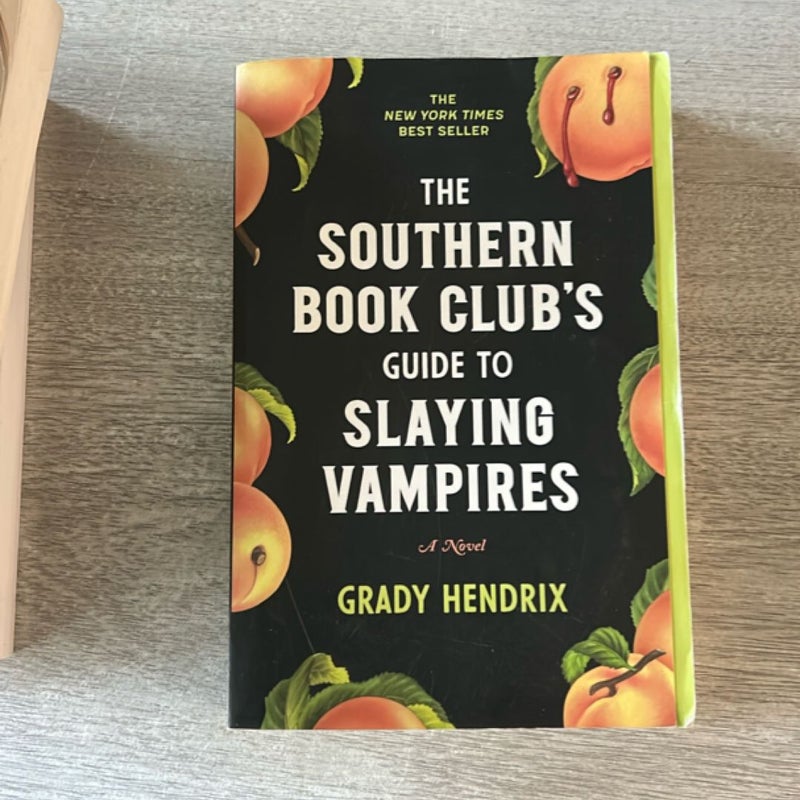 The Southern Book Club's Guide to Slaying Vampires