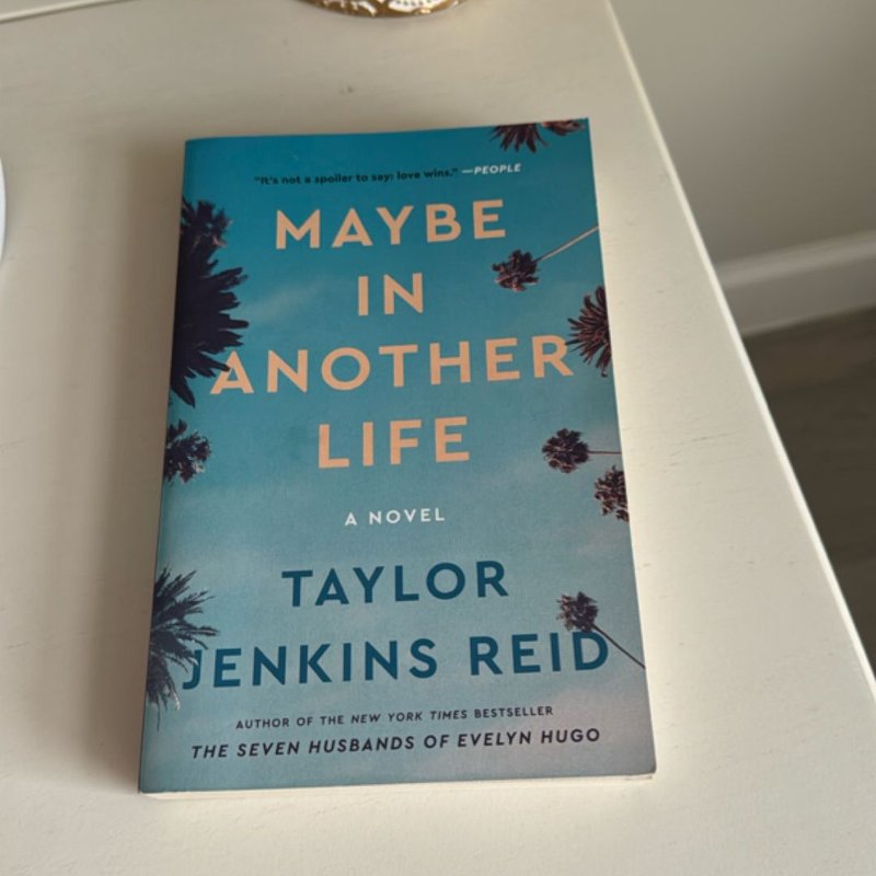 Maybe in Another Life