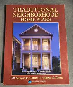 Traditional Neighborhood Home Plans