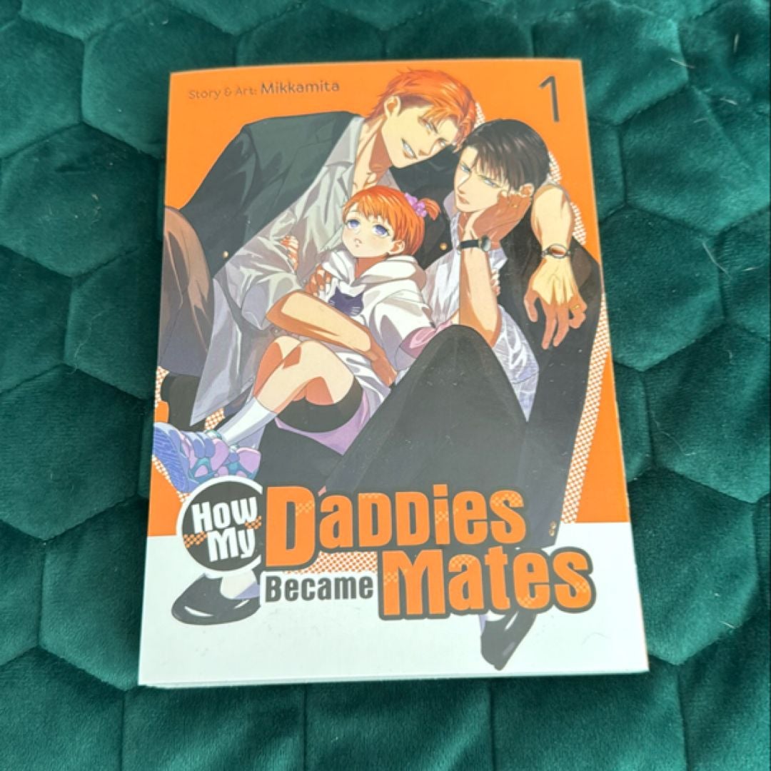 How My Daddies Became Mates Vol. 1