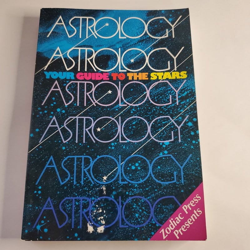 Astrology-Your Guide to the Stars