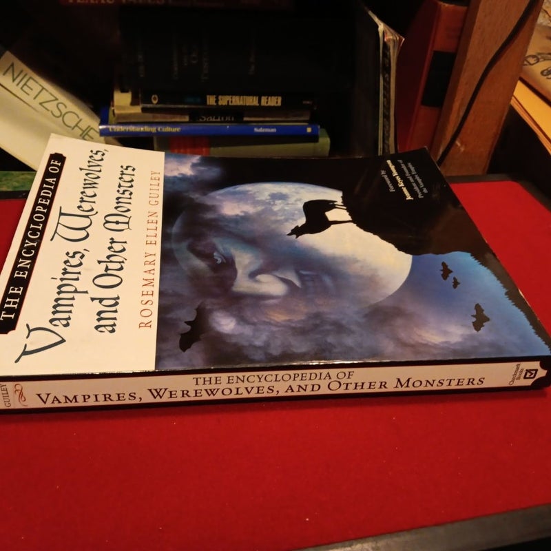 The Encyclopedia of Vampires, Werewolves, and Other Monsters