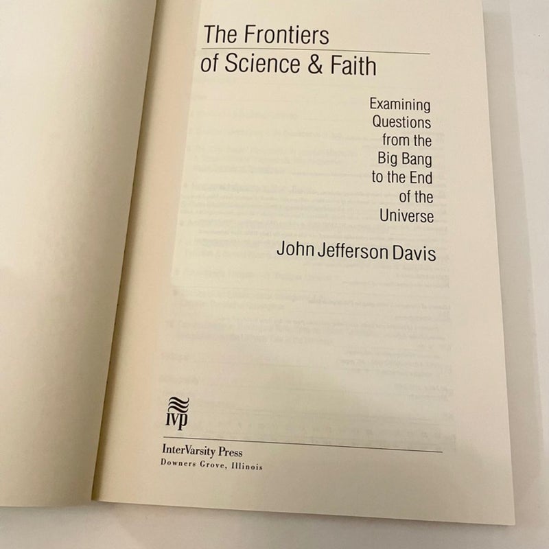 The Frontiers of Science and Faith