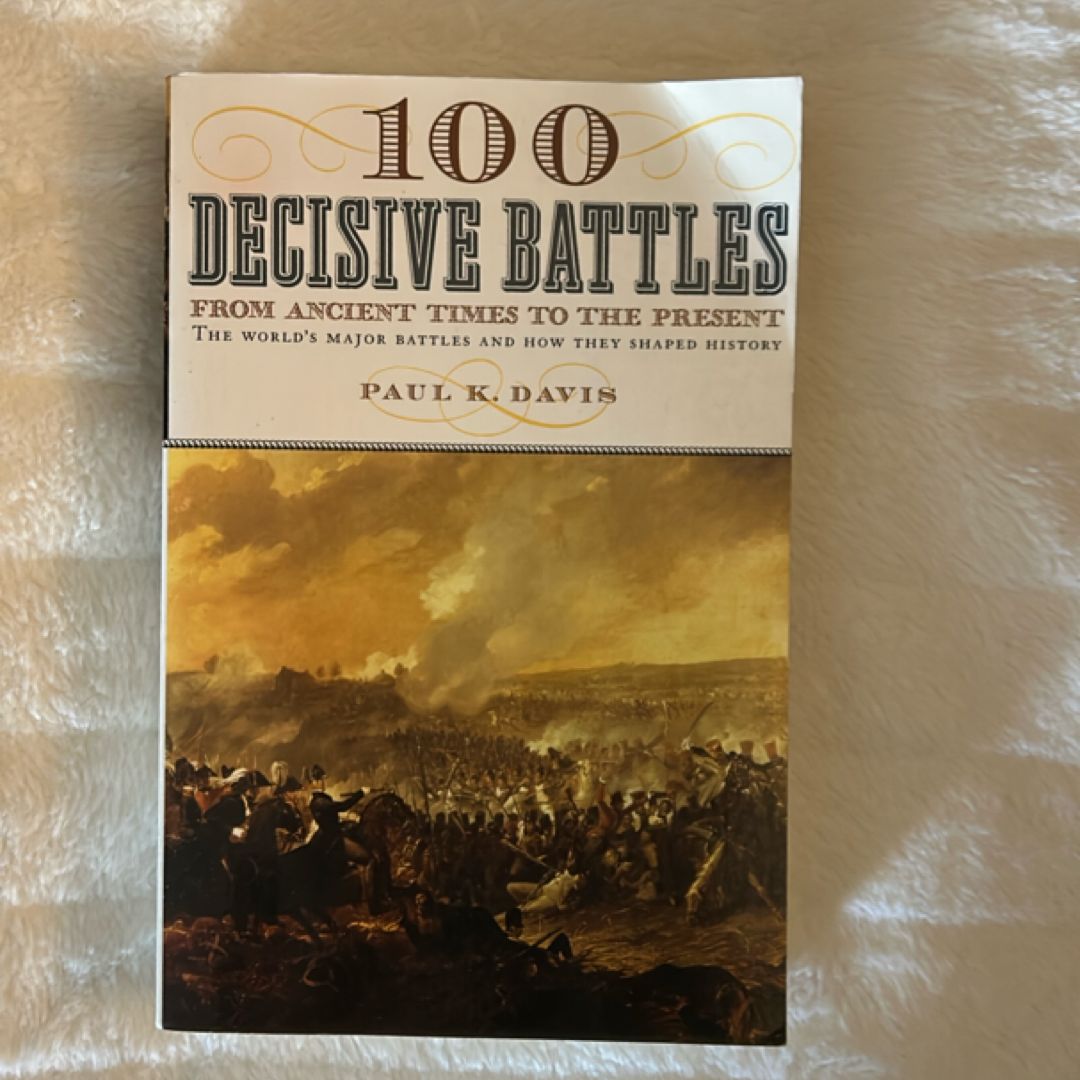 100 Decisive Battles