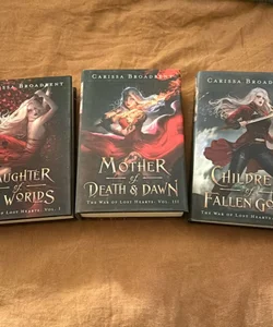 Daughter of No Worlds (The War of Lost Hearts Triology) ALL SIGNED