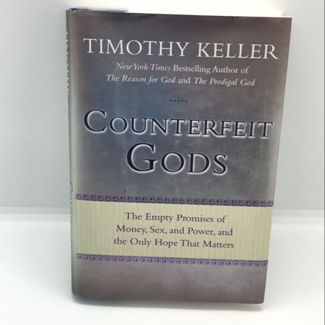 Counterfeit Gods
