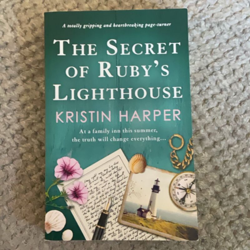 The Secret of Ruby's Lighthouse by Kristin Harper