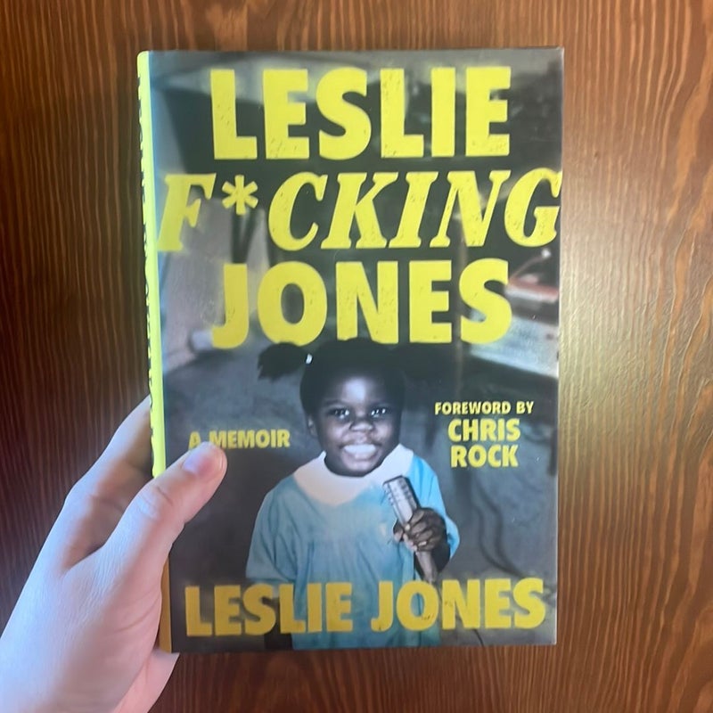 Leslie F*cking Jones