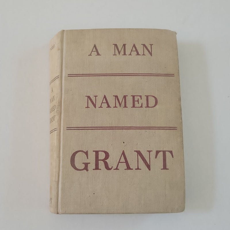 A Man Named Grant