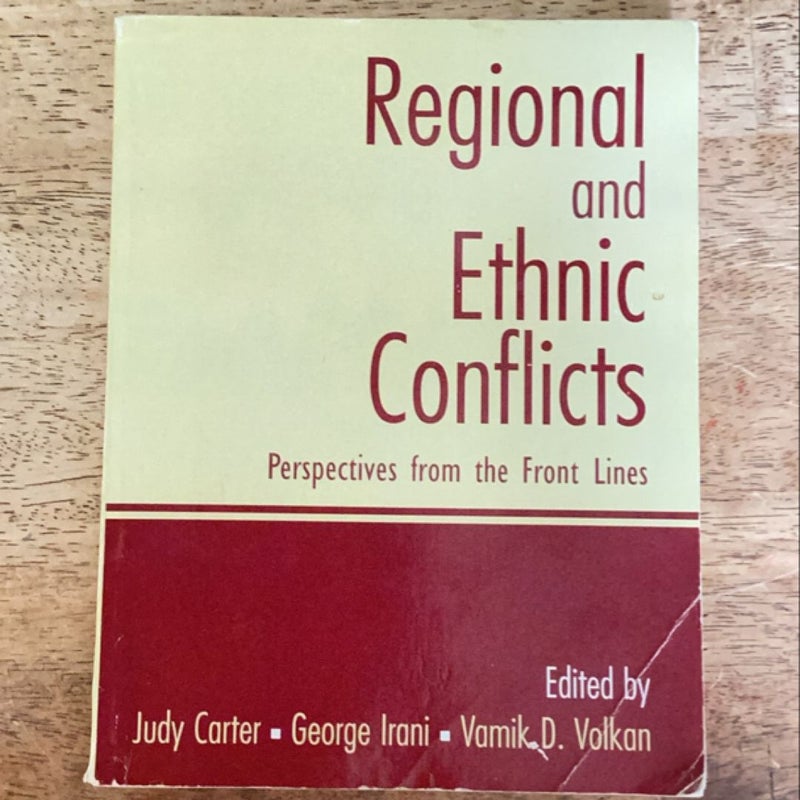 Regional and Ethnic Conflicts