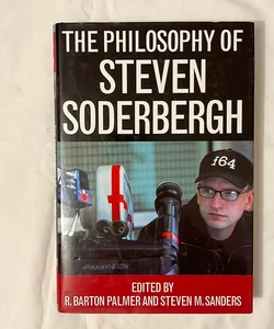 The Philosophy of Steven Soderbergh