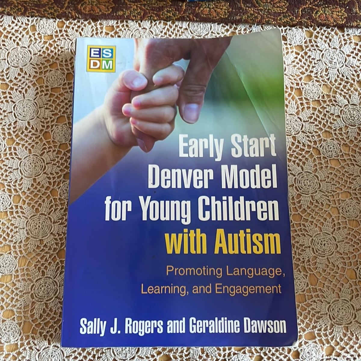 Early Start Denver Model for Young Children with Autism by Sally J ...