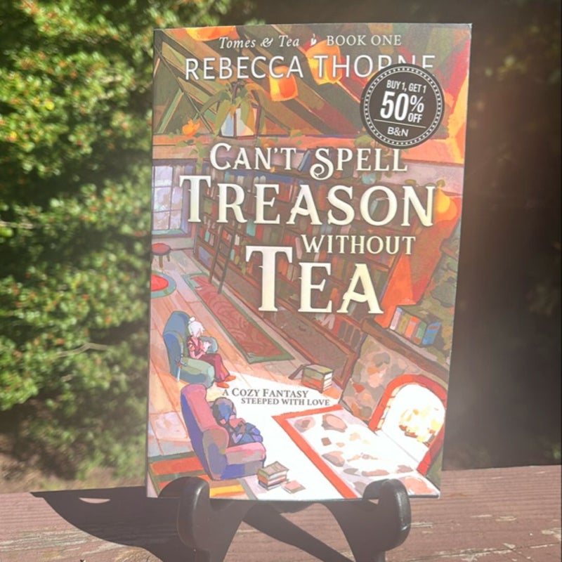 Can't Spell Treason Without Tea