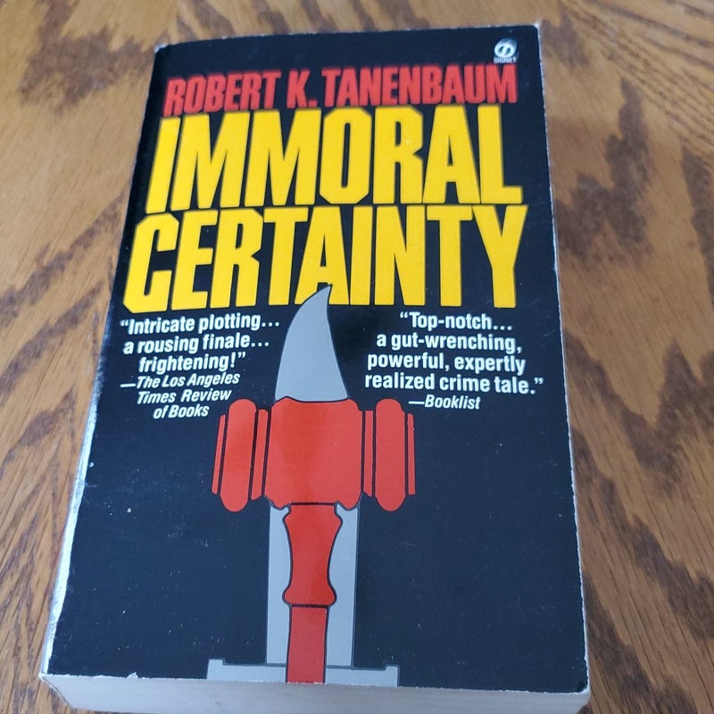 Immoral Certainty