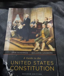 A Guide to the United States Constitution