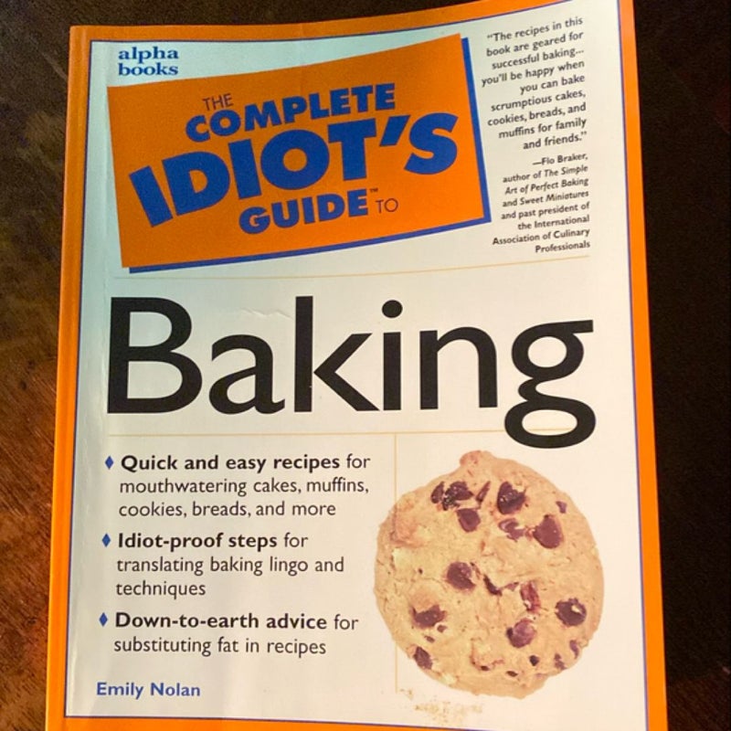 The Complete Idiot’s Guide to Baking