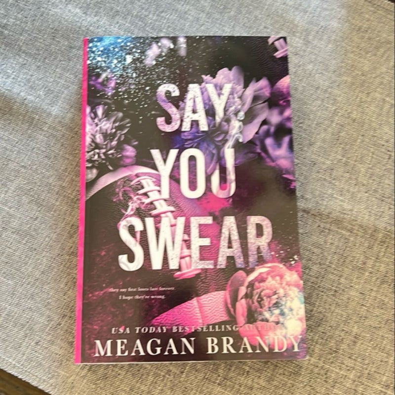 Say You Swear By Meagan Brandy Paperback Pangobooks 4696