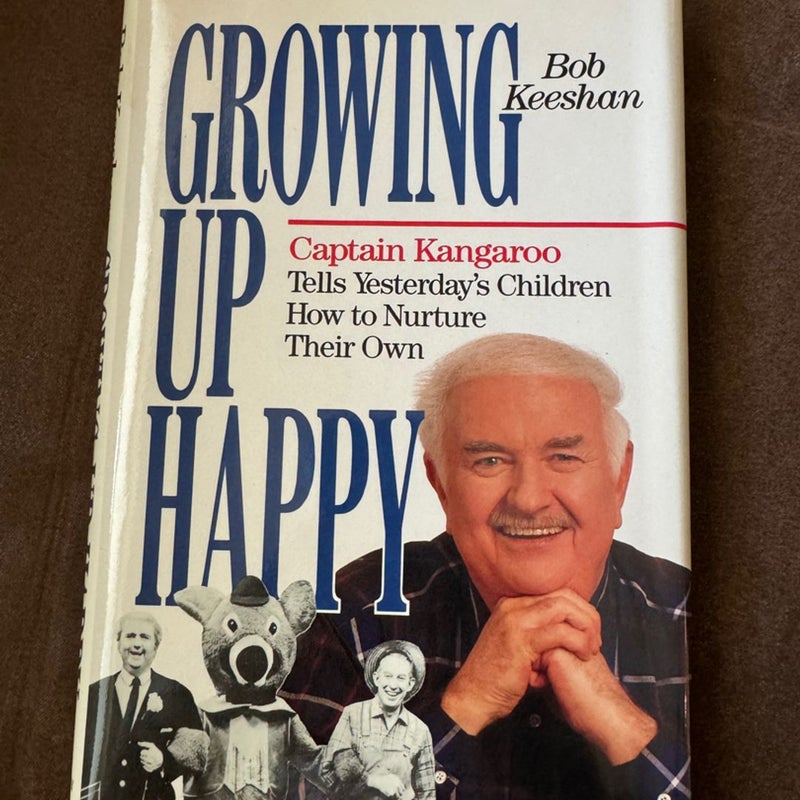 Growing up Happy*signed first edition