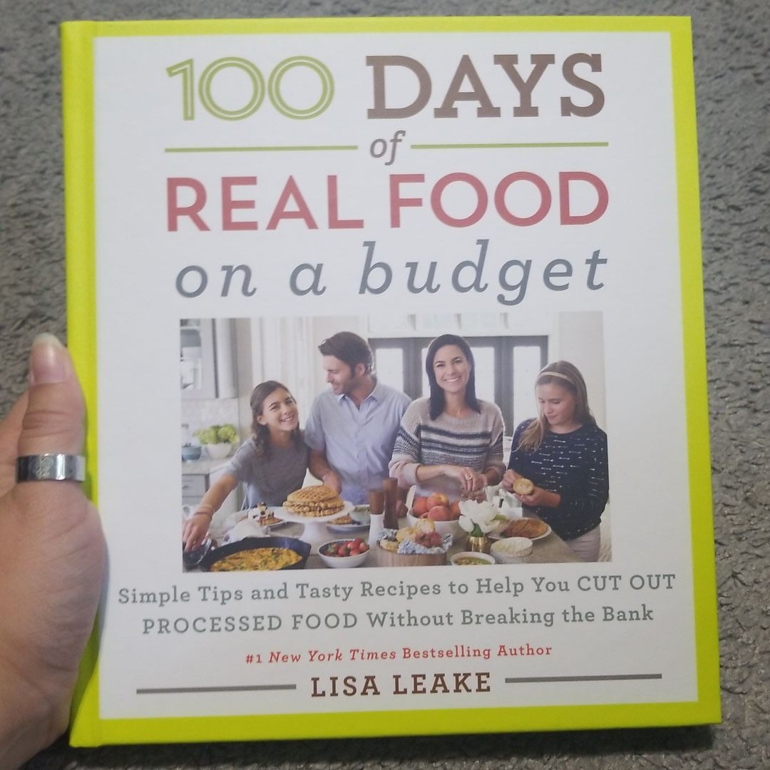 100 Days of Real Food: on a Budget