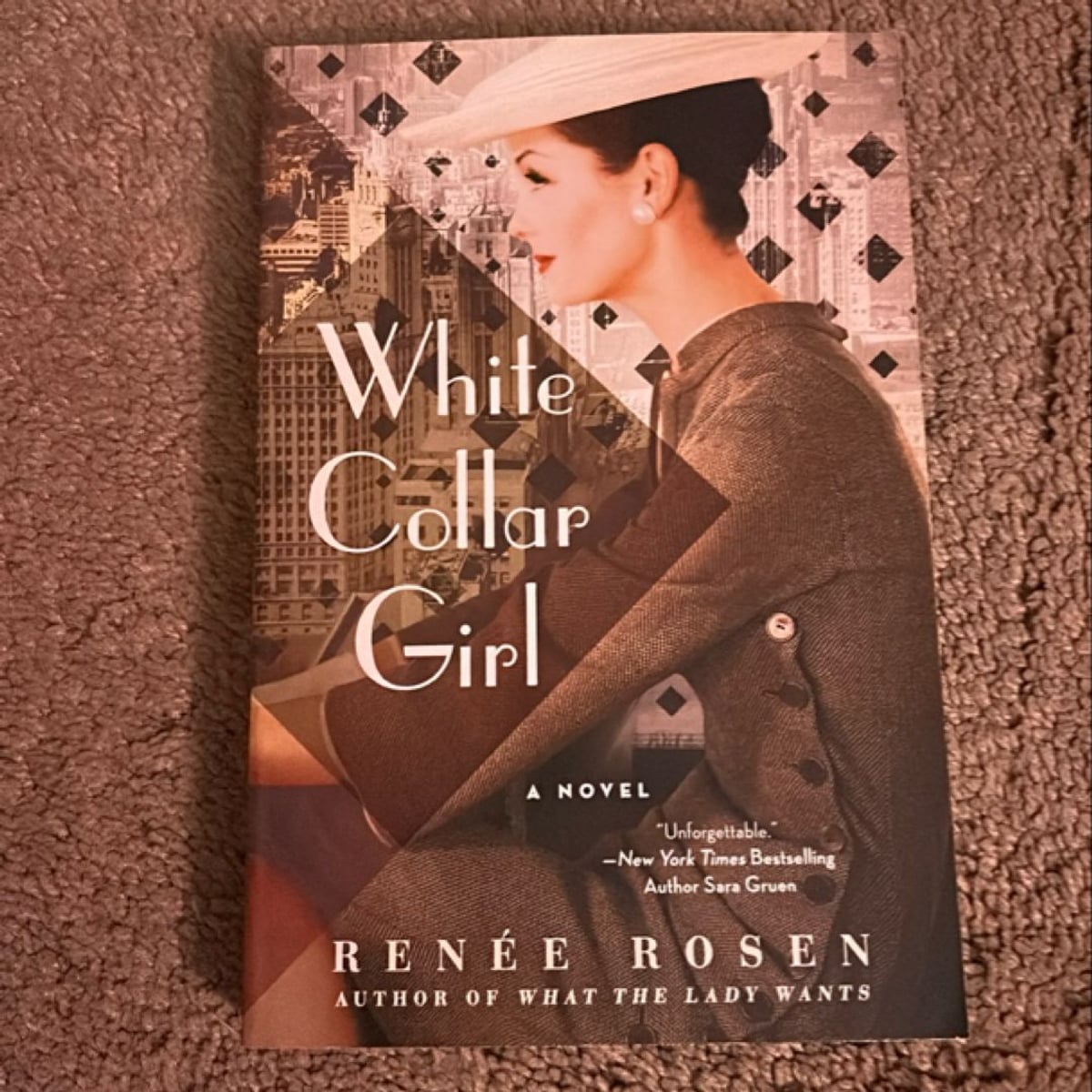 White Collar Girl by Renée Rosen