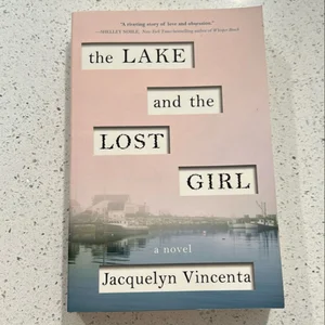 The Lake and the Lost Girl