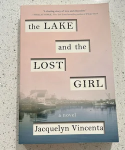 The Lake and the Lost Girl