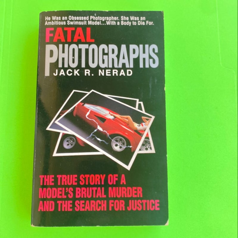 Fatal Photographs