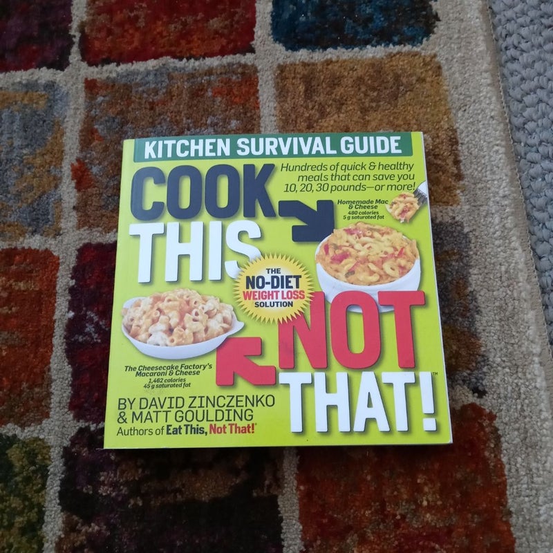 Cook This, Not That!