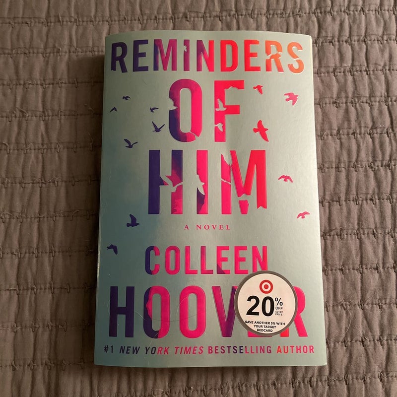 Reminders Of Him - By Colleen Hoover (paperback) : Target