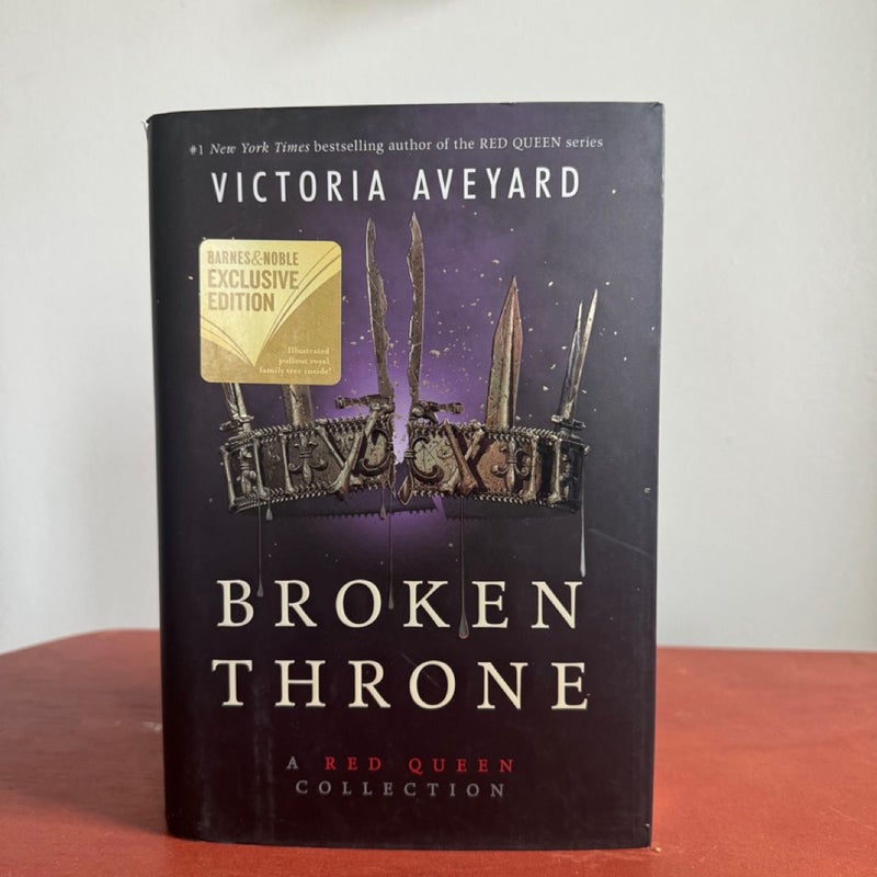 Broken Throne (B&N Exclusive edition)