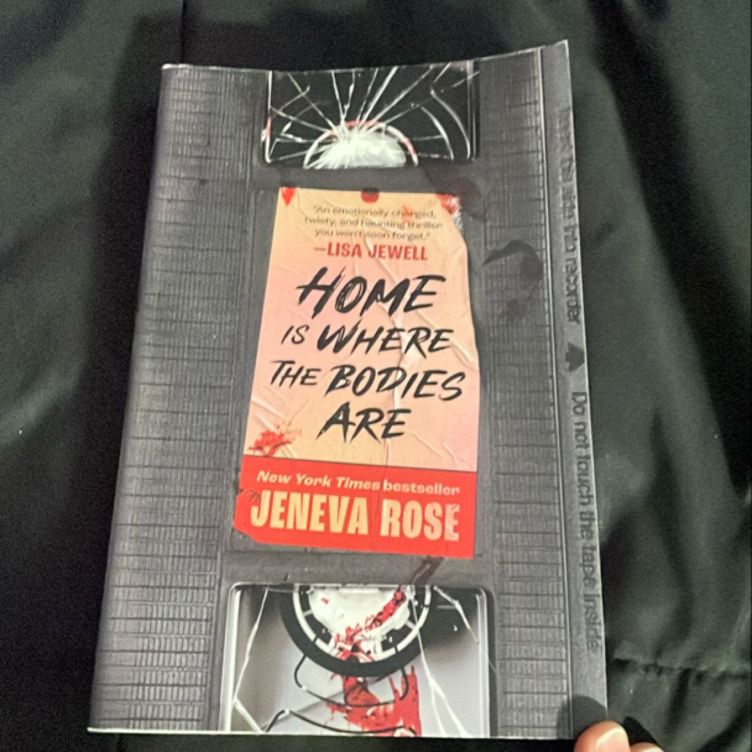 Home Is Where the Bodies Are