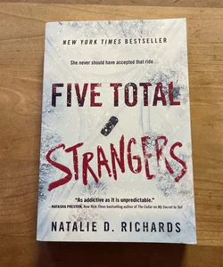 Five Total Strangers