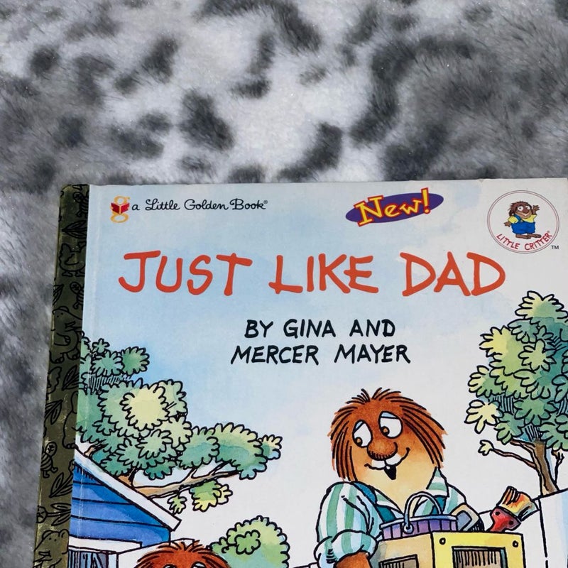 Just Like Dad