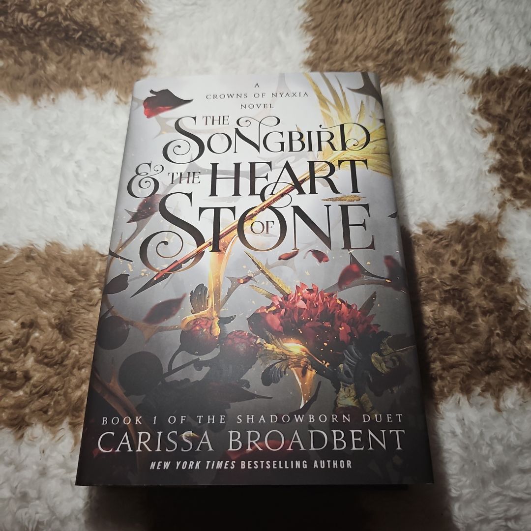 The Songbird and the Heart of Stone