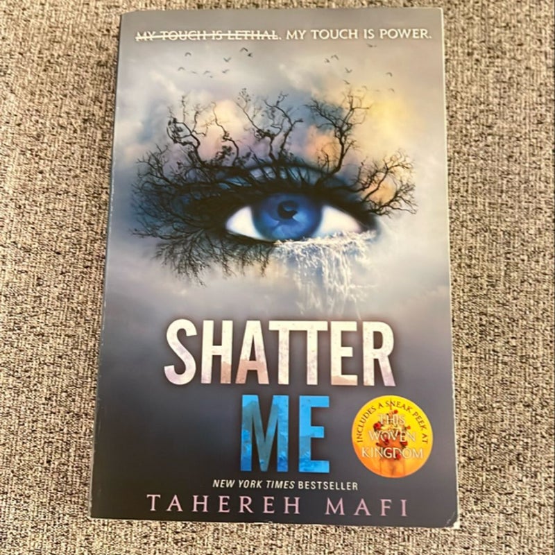 Shatter Me