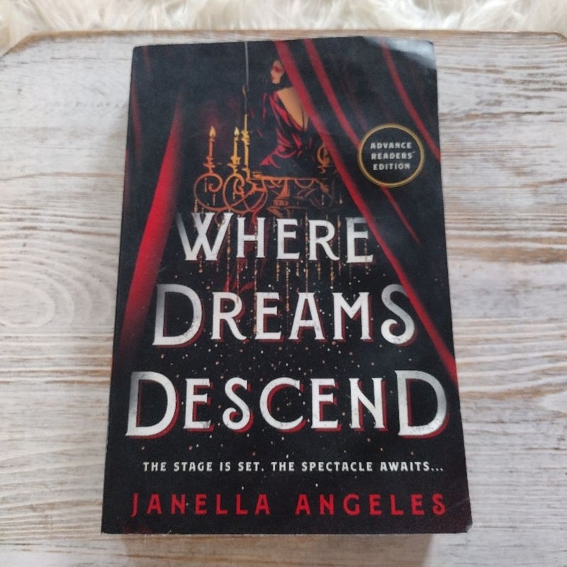 Where Dreams Descend !!ARC COPY!!