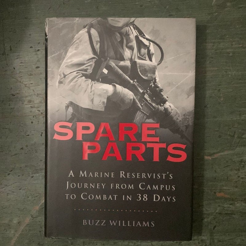 Spare Parts: from Campus to Combat