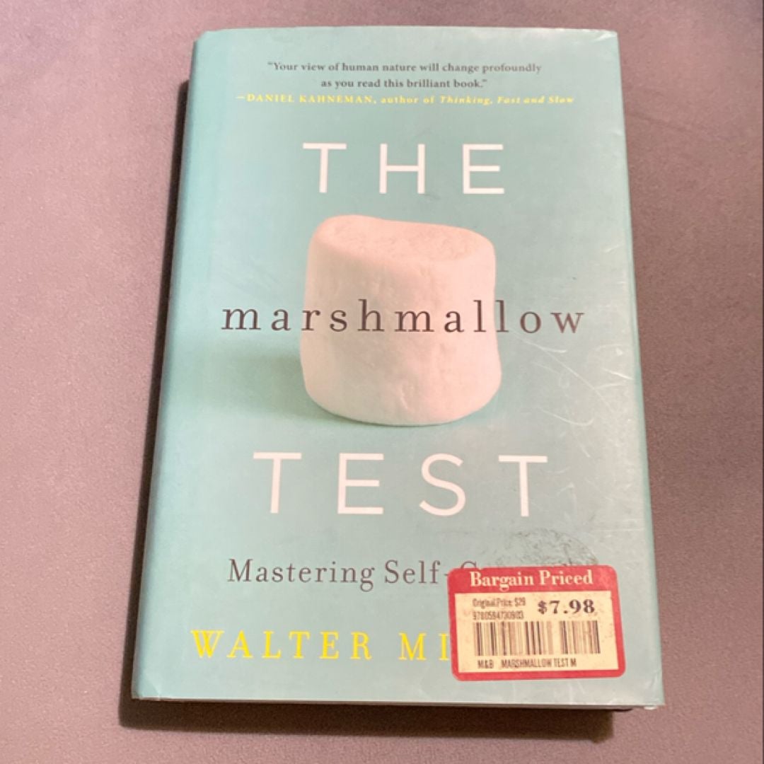 The Marshmallow Test