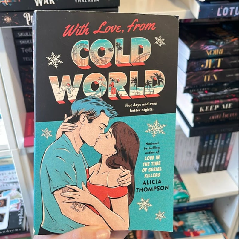 With Love, from Cold World