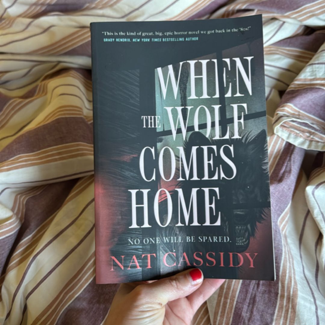 When the Wolf Comes Home