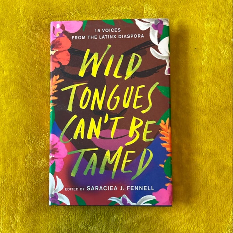 Wild Tongues Can't Be Tamed