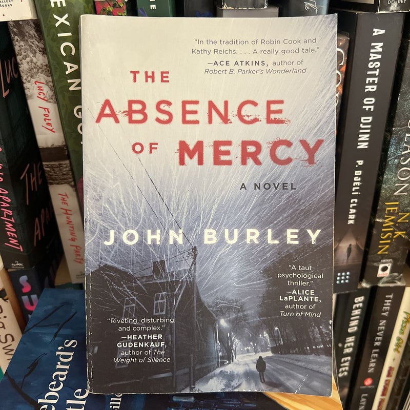 The Absence of Mercy