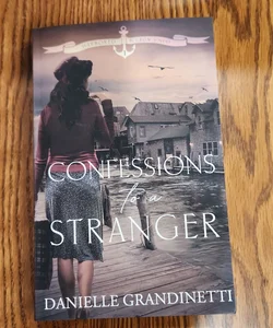 Confessions to a Stranger