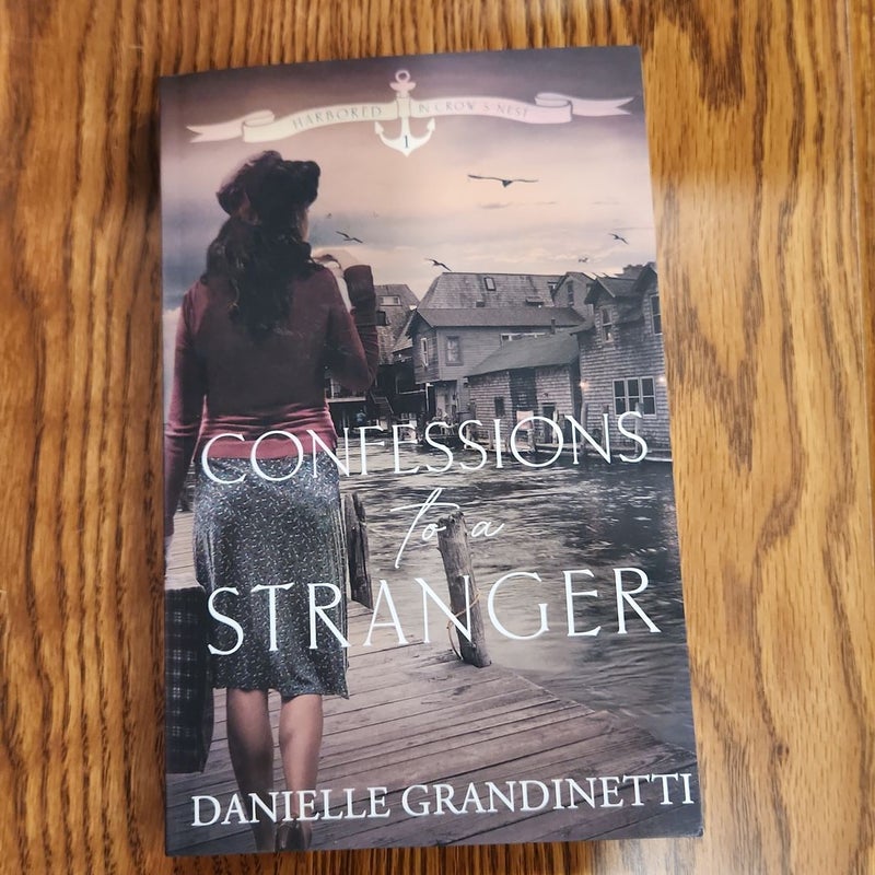 Confessions to a Stranger