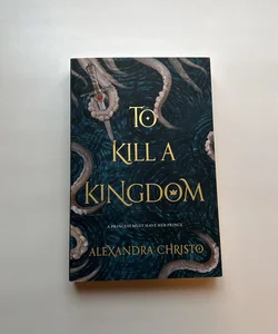 To Kill a Kingdom