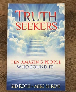 Truth Seekers