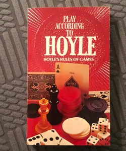 Play According to Hoyle