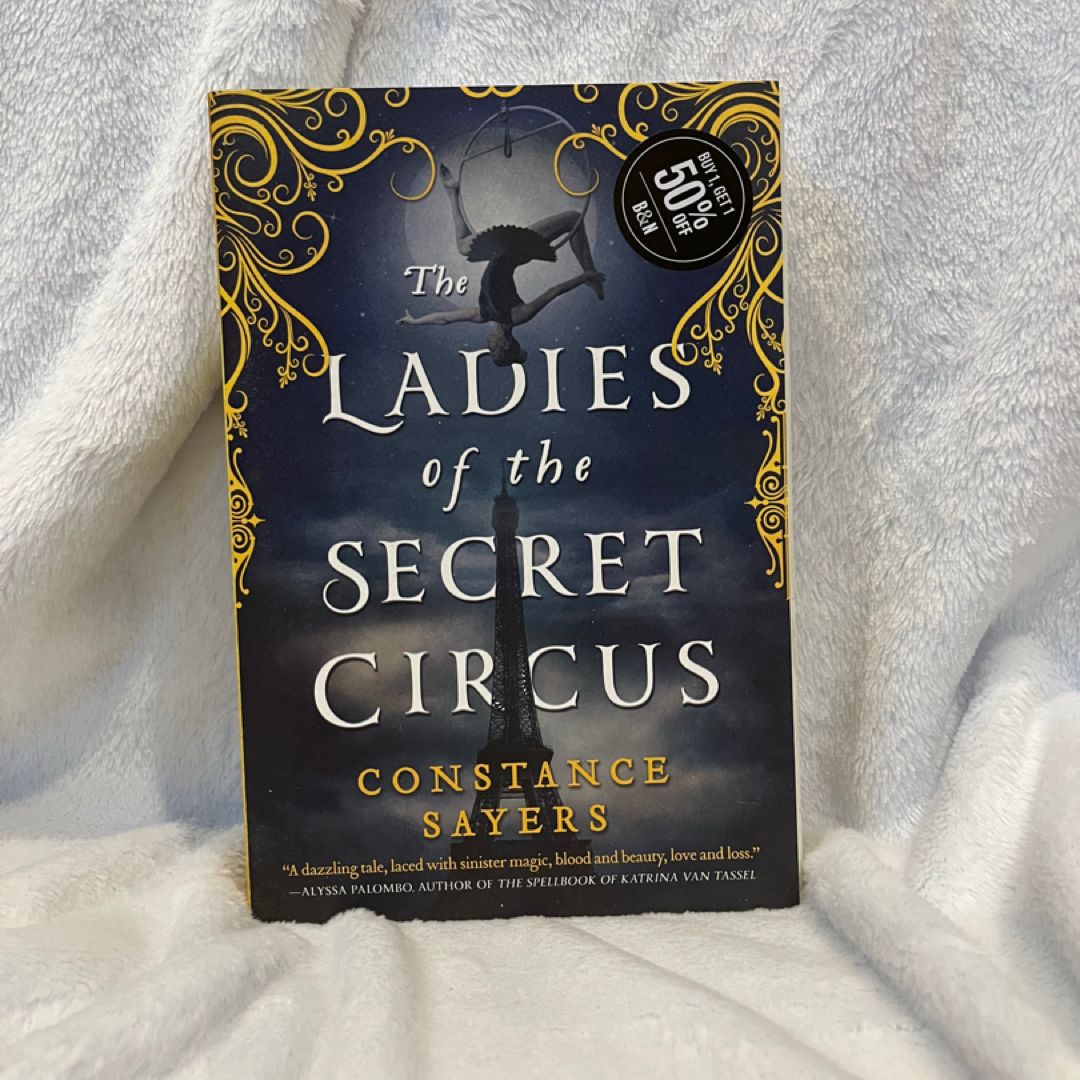 The Ladies of the Secret Circus