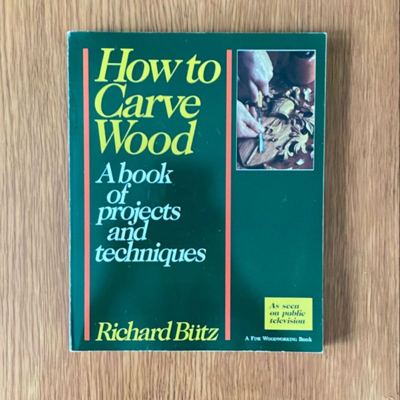 How to Carve Wood