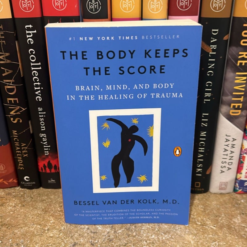The Body Keeps the Score
